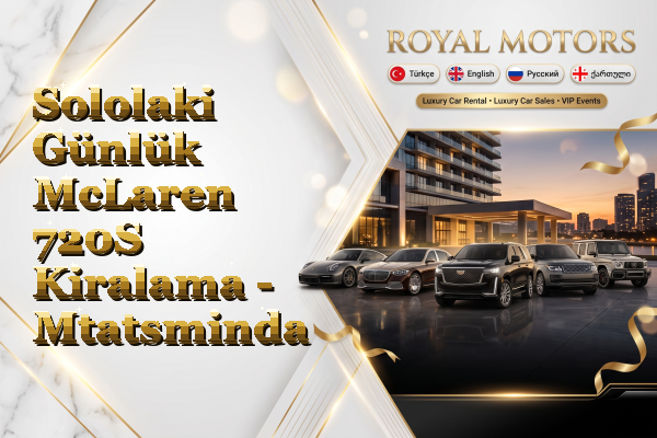Sololaki Günlük McLaren 720S Kiralama - Mtatsminda