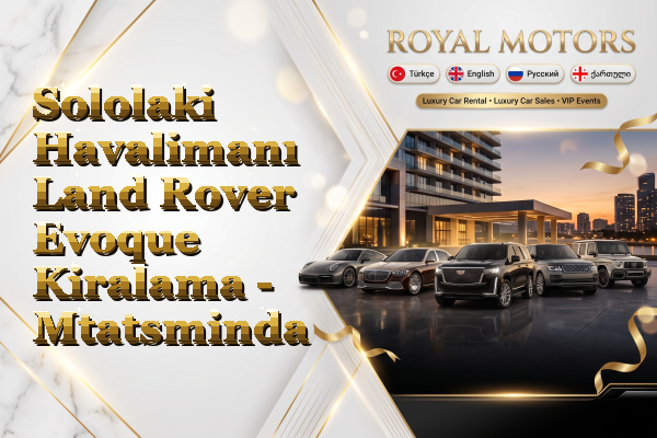Sololaki Havalimanı Land Rover Evoque Kiralama - Mtatsminda