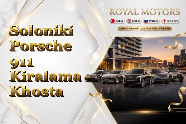 Soloniki Porsche 911 Kiralama - Khosta