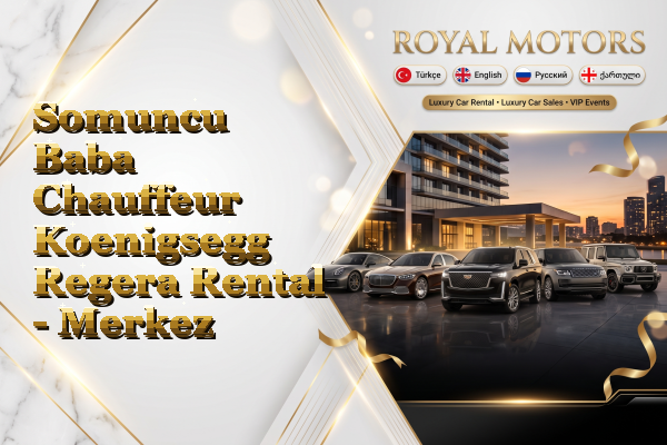 Somuncu Baba Chauffeur Koenigsegg Regera Rental - Merkez