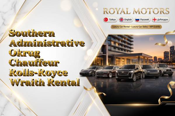 Southern Administrative Okrug Chauffeur Rolls-Royce Wraith Rental