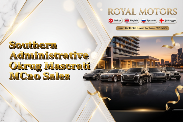Southern Administrative Okrug Maserati MC20 Sales