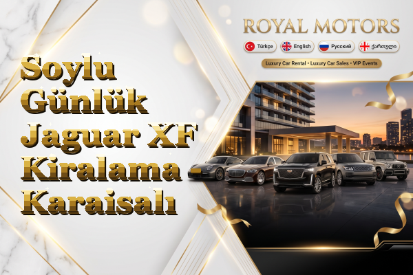 Soylu Günlük Jaguar XF Kiralama - Karaisalı