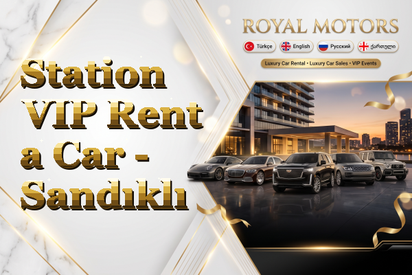 Station VIP Rent a Car - Sandıklı