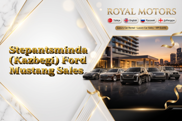 Stepantsminda (Kazbegi) Ford Mustang Sales