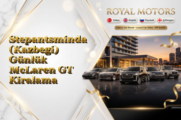 Stepantsminda (Kazbegi) Günlük McLaren GT Kiralama