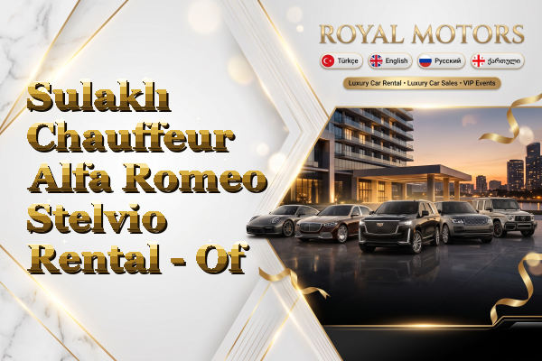 Sulaklı Chauffeur Alfa Romeo Stelvio Rental - Of