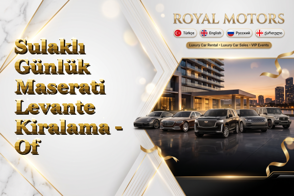 Sulaklı Günlük Maserati Levante Kiralama - Of
