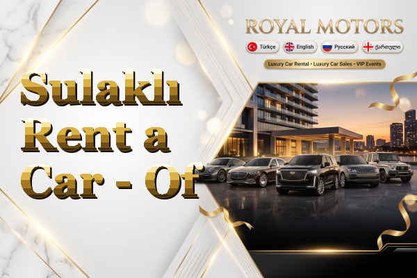 Sulaklı Rent a Car - Of