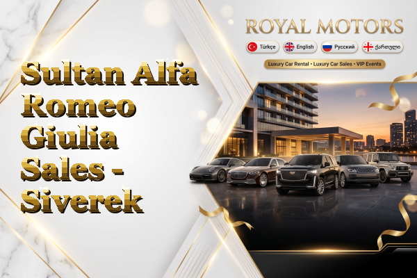 Sultan Alfa Romeo Giulia Sales - Siverek