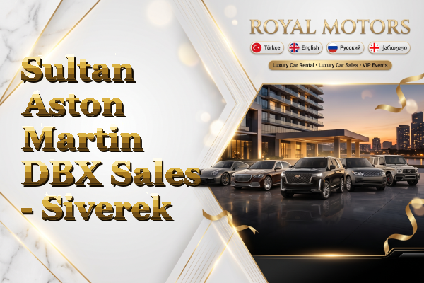 Sultan Aston Martin DBX Sales - Siverek