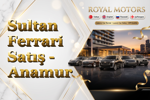 Sultan Ferrari Satış - Anamur