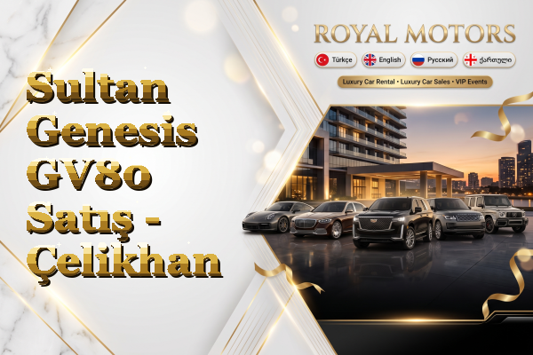 Sultan Genesis GV80 Satış - Çelikhan