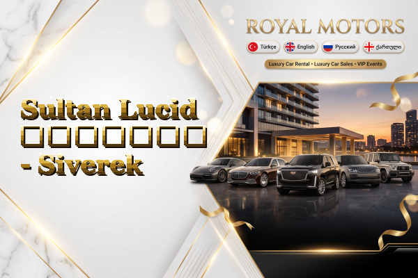 Sultan Lucid გაყიდვა - Siverek