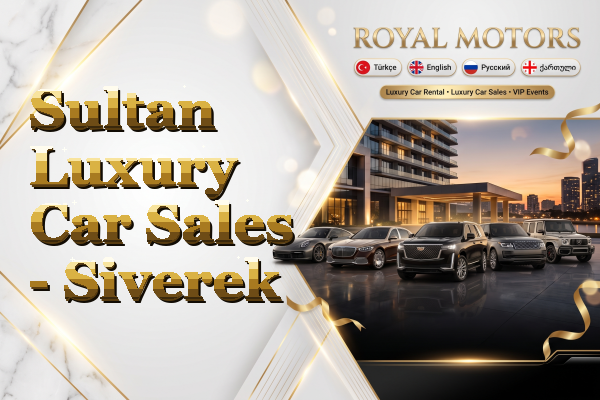 Sultan Luxury Car Sales - Siverek