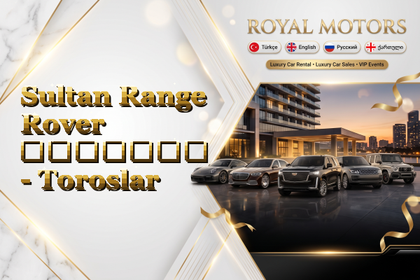 Sultan Range Rover გაყიდვა - Toroslar