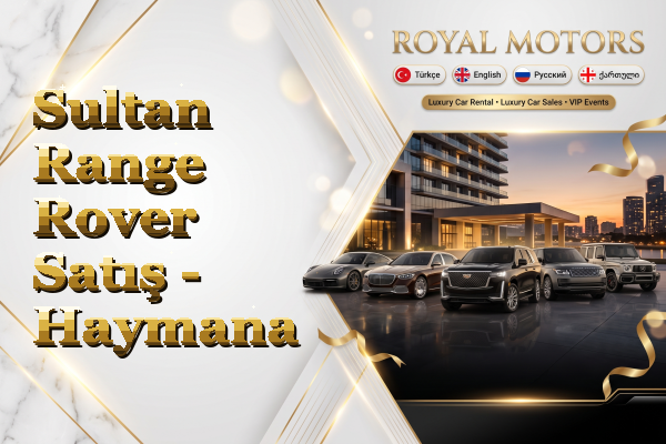 Sultan Range Rover Satış - Haymana