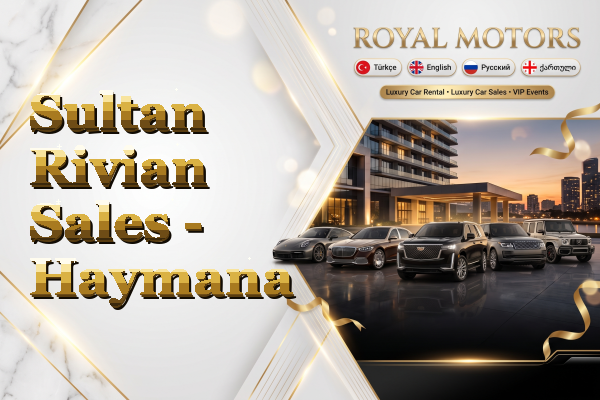 Sultan Rivian Sales - Haymana