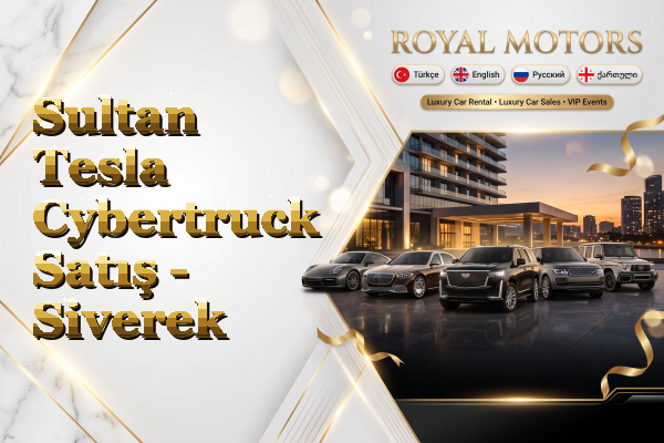 Sultan Tesla Cybertruck Satış - Siverek