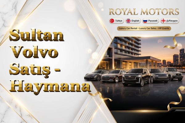 Sultan Volvo Satış - Haymana