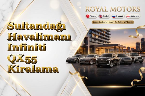 Sultandağı Havalimanı Infiniti QX55 Kiralama