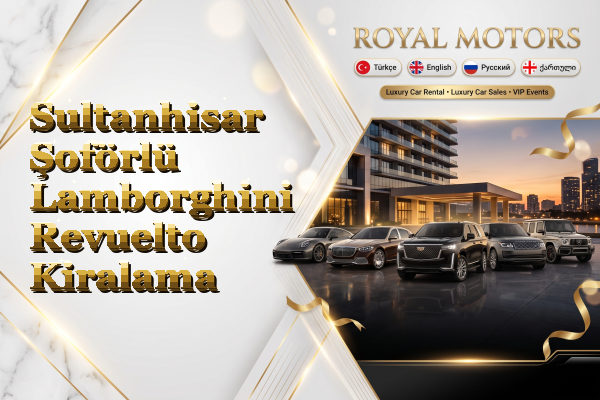 Sultanhisar Şoförlü Lamborghini Revuelto Kiralama