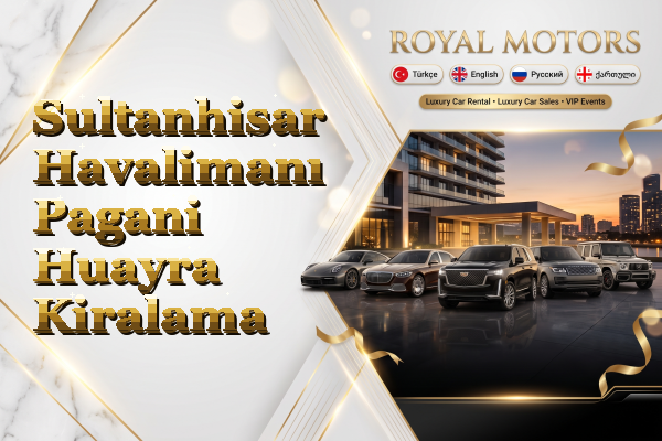 Sultanhisar Havalimanı Pagani Huayra Kiralama