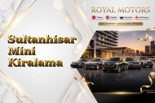 Sultanhisar Mini Kiralama