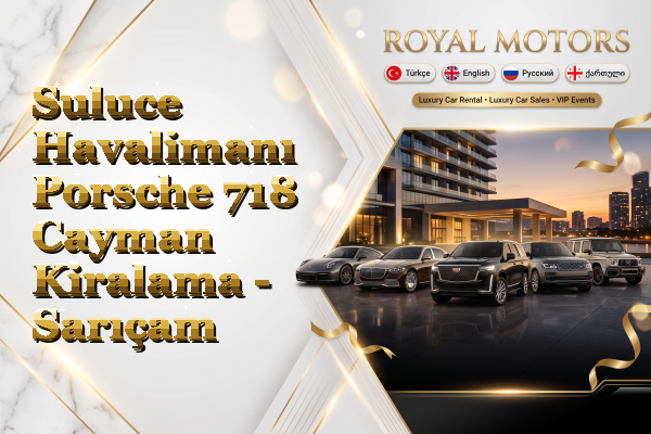 Suluce Havalimanı Porsche 718 Cayman Kiralama - Sarıçam