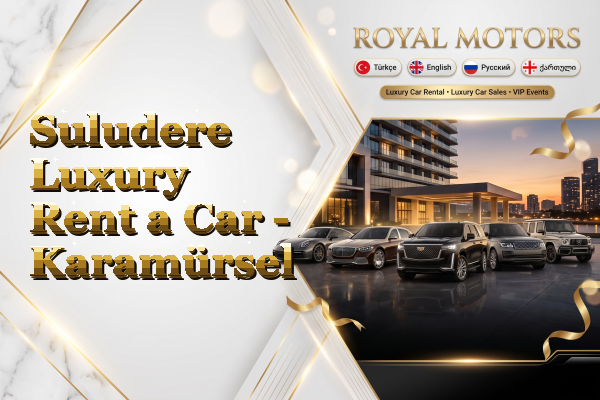 Suludere Luxury Rent a Car - Karamürsel