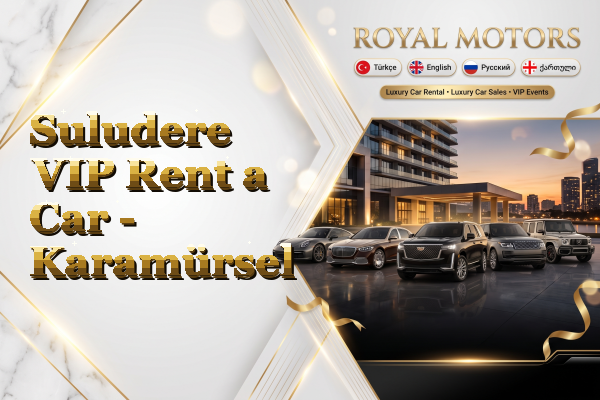 Suludere VIP Rent a Car - Karamürsel