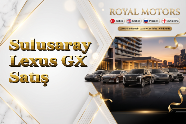Sulusaray Lexus GX Satış
