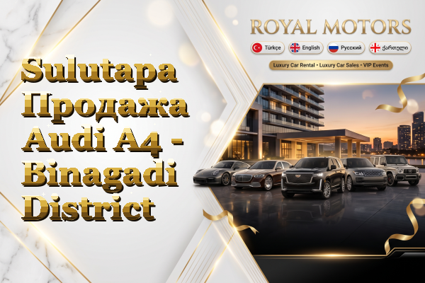 Sulutapa Продажа Audi A4 - Binagadi District