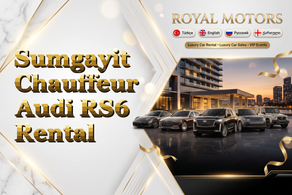 Sumgayit Chauffeur Audi RS6 Rental