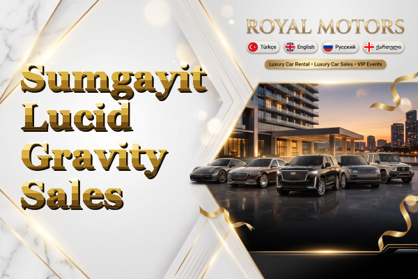 Sumgayit Lucid Gravity Sales