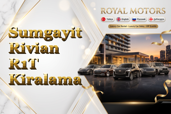 Sumgayit Rivian R1T Kiralama