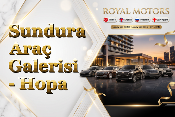 Sundura Araç Galerisi - Hopa