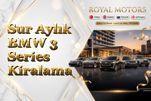 Sur Aylık BMW 3 Series Kiralama
