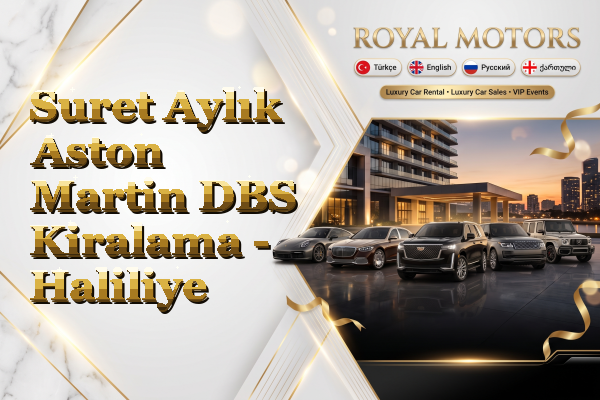 Suret Aylık Aston Martin DBS Kiralama - Haliliye