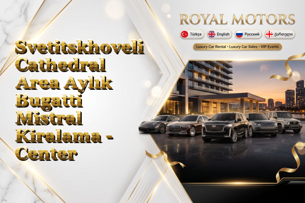 Svetitskhoveli Cathedral Area Aylık Bugatti Mistral Kiralama - Center