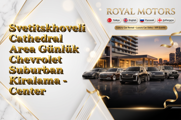 Svetitskhoveli Cathedral Area Günlük Chevrolet Suburban Kiralama - Center