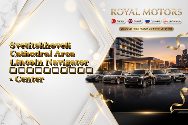 Svetitskhoveli Cathedral Area Lincoln Navigator გაქირავება - Center