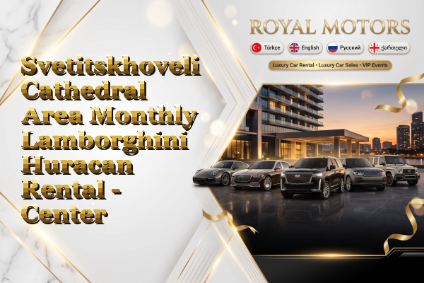 Svetitskhoveli Cathedral Area Monthly Lamborghini Huracan Rental - Center