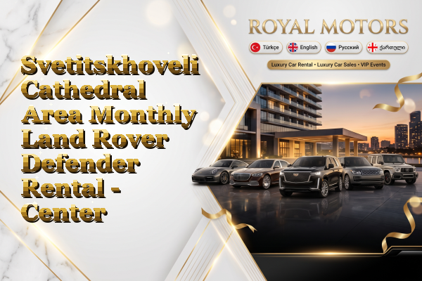 Svetitskhoveli Cathedral Area Monthly Land Rover Defender Rental - Center