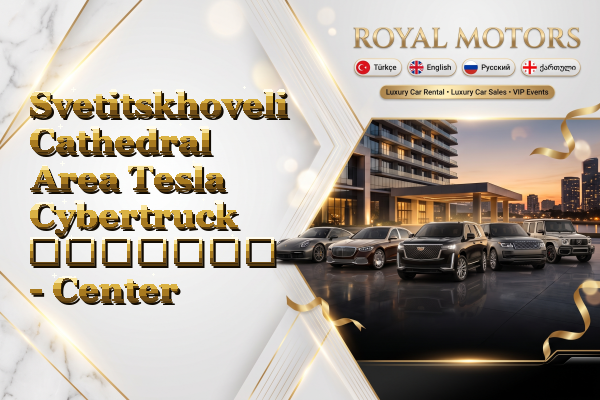 Svetitskhoveli Cathedral Area Tesla Cybertruck გაყიდვა - Center