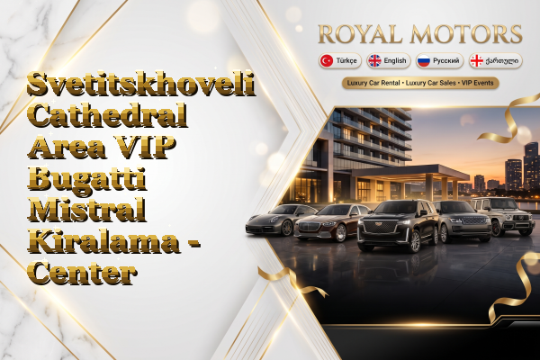 Svetitskhoveli Cathedral Area VIP Bugatti Mistral Kiralama - Center