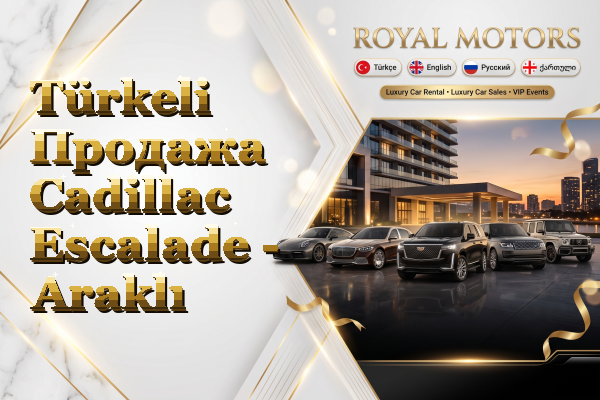 Türkeli Продажа Cadillac Escalade - Araklı