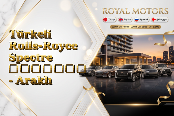 Türkeli Rolls-Royce Spectre გაყიდვა - Araklı
