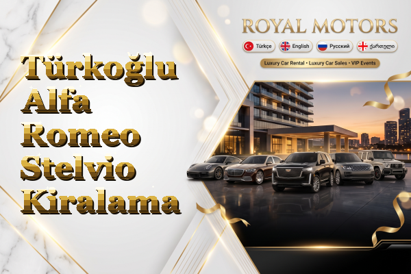 Türkoğlu Alfa Romeo Stelvio Kiralama