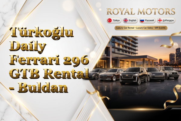 Türkoğlu Daily Ferrari 296 GTB Rental - Buldan
